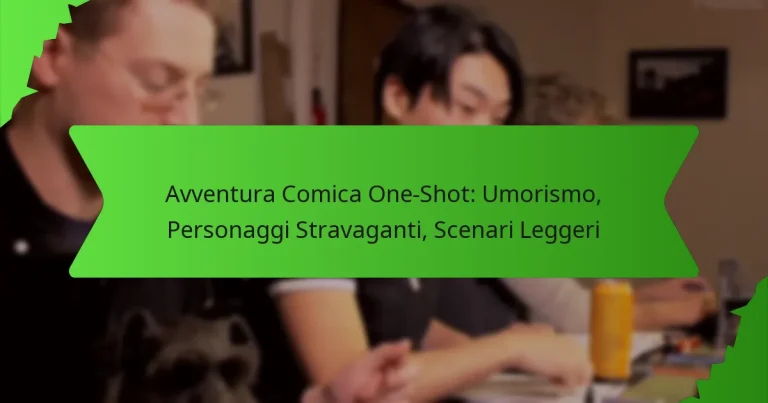 Avventura Comica One-Shot: Umorismo, Personaggi Stravaganti, Scenari Leggeri